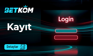 Betkom Nasıl Kayıt Olunur?