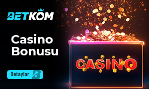 Betkom Casino Bonusu